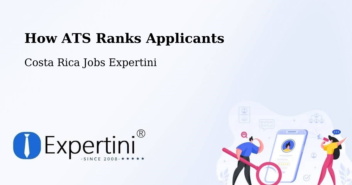 How ATS Ranks Applicants - Costa Rica Jobs Expertini